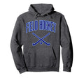 Field Hockey And Hoodie - Novelty Apparel Men Women - T-Shirt, Sweatshirt, Hoodie