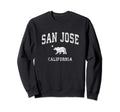 San Jose California Ca Distressed Sweatshirt - Streetwear Style Men Women - T-Shirt, Sweatshirt, Hoodie