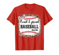 Loud Proud Baseball Mom Mothers Day T-Shirt - Fun Novelty Design Unisex - T-Shirt, Sweatshirt, Hoodie