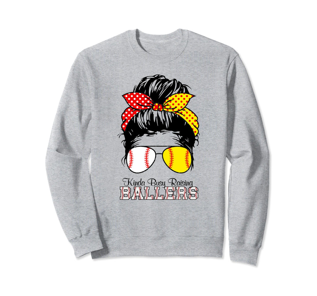 Kinda Busy Raising Ballers Messy Sweatshirt - Novelty Apparel Men Women - T-Shirt, Sweatshirt, Hoodie