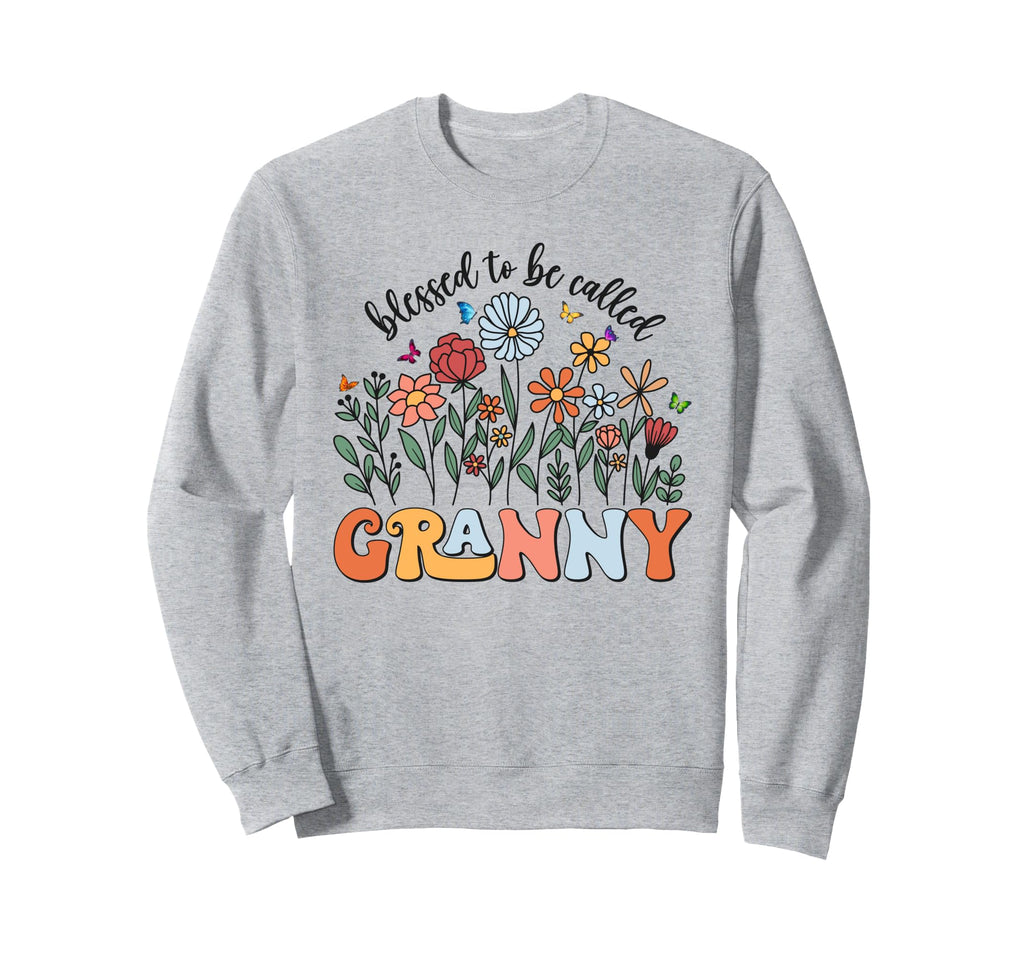 Blessed To Be Called Granny Sweatshirt - Graphic Print Men Women - T-Shirt, Sweatshirt, Hoodie