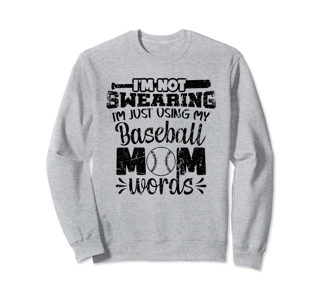 Funny Im Not Swearing Im Using My Sweatshirt - Minimalist Print Men Women - T-Shirt, Sweatshirt, Hoodie