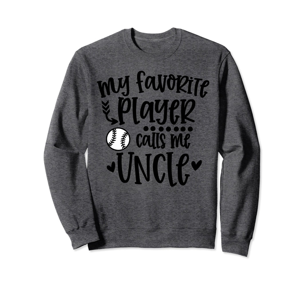 My Favorite Baseball Player Calls Me Sweatshirt - Aesthetic Graphic Unisex - T-Shirt, Sweatshirt, Hoodie