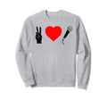 Peace Love Hip Hop Old School Rap Sweatshirt - Minimalist Print Men Women - T-Shirt, Sweatshirt, Hoodie
