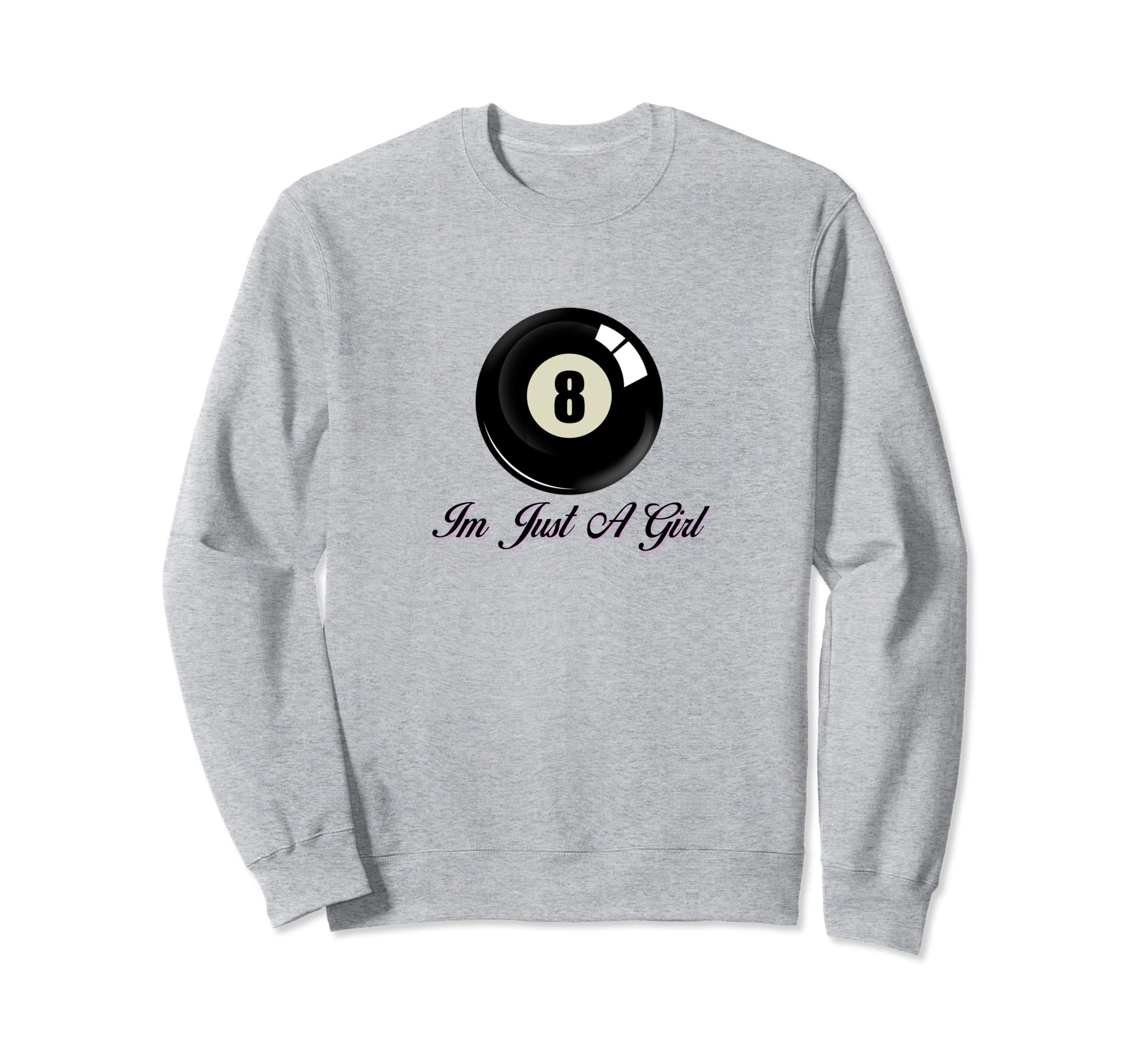 Im Just Coquette 8 Ball Girlcore Sweatshirt - Trendy Graphic for Adults - T-Shirt, Sweatshirt, Hoodie