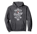 Baseball Dad Gift My Favorite Hoodie - Custom Art Print for Adults - T-Shirt, Sweatshirt, Hoodie