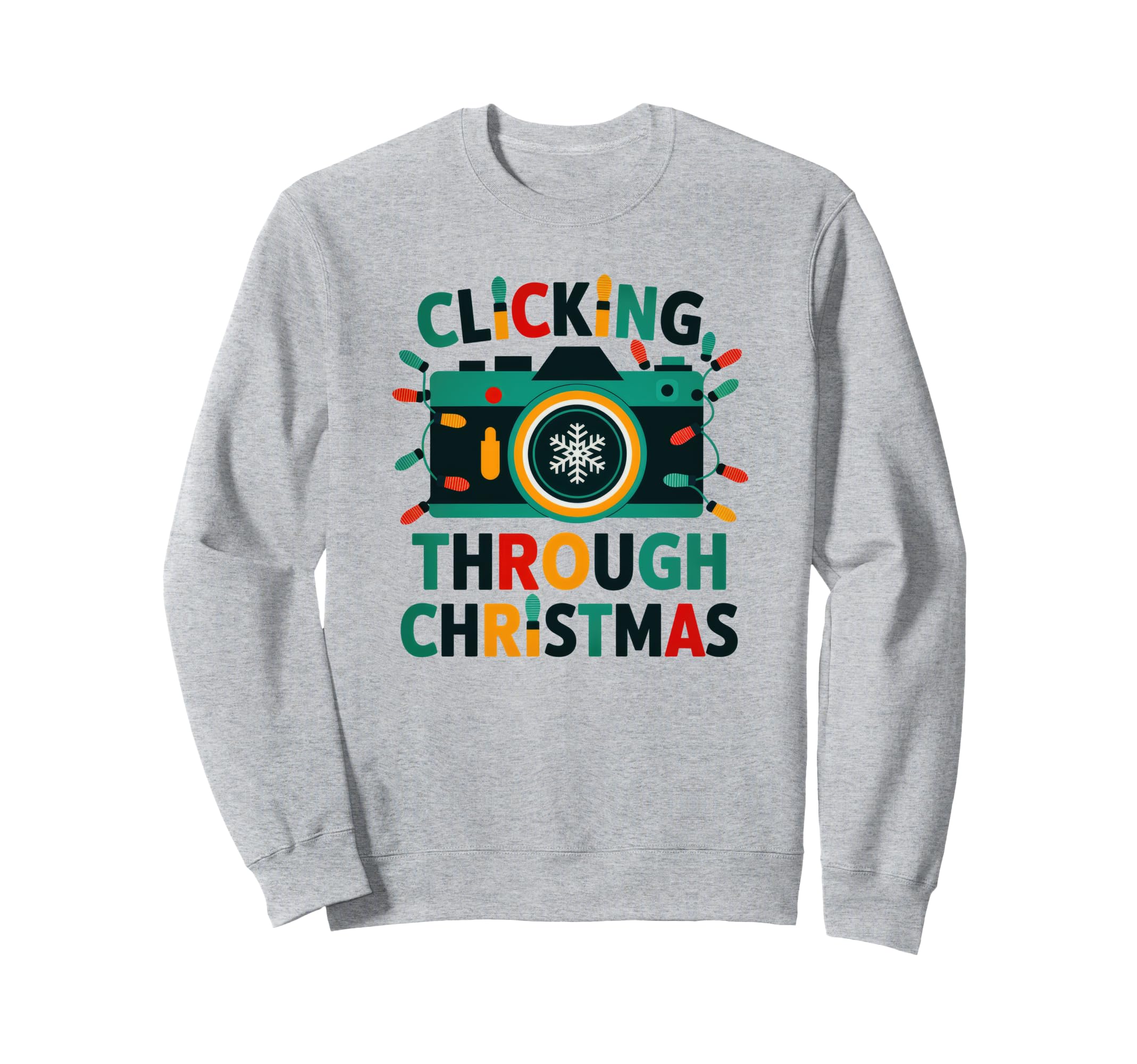 Clicking Through Camera Holiday Sweatshirt - Novelty Apparel Men Women - T-Shirt, Sweatshirt, Hoodie