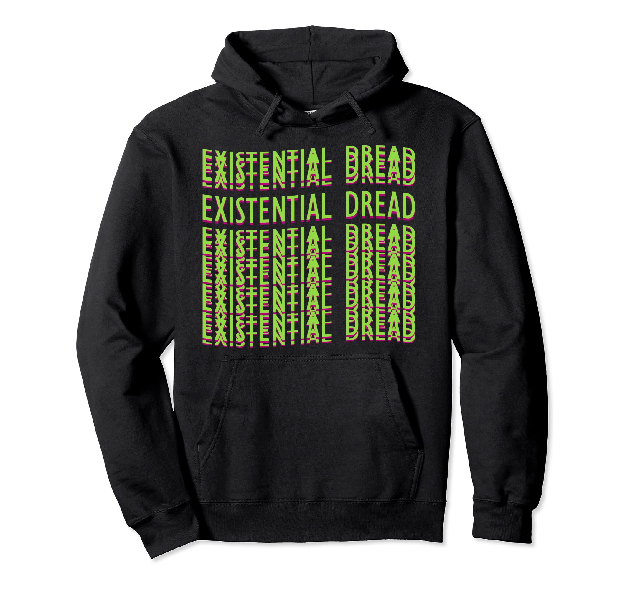 Existential Dread Retrowave Aesthetic Hoodie - Trendy Graphic Unisex - T-Shirt, Sweatshirt, Hoodie