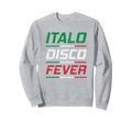 Italo Disco 80S Fever Indietro Sweatshirt - Minimalist Print Men Women - T-Shirt, Sweatshirt, Hoodie