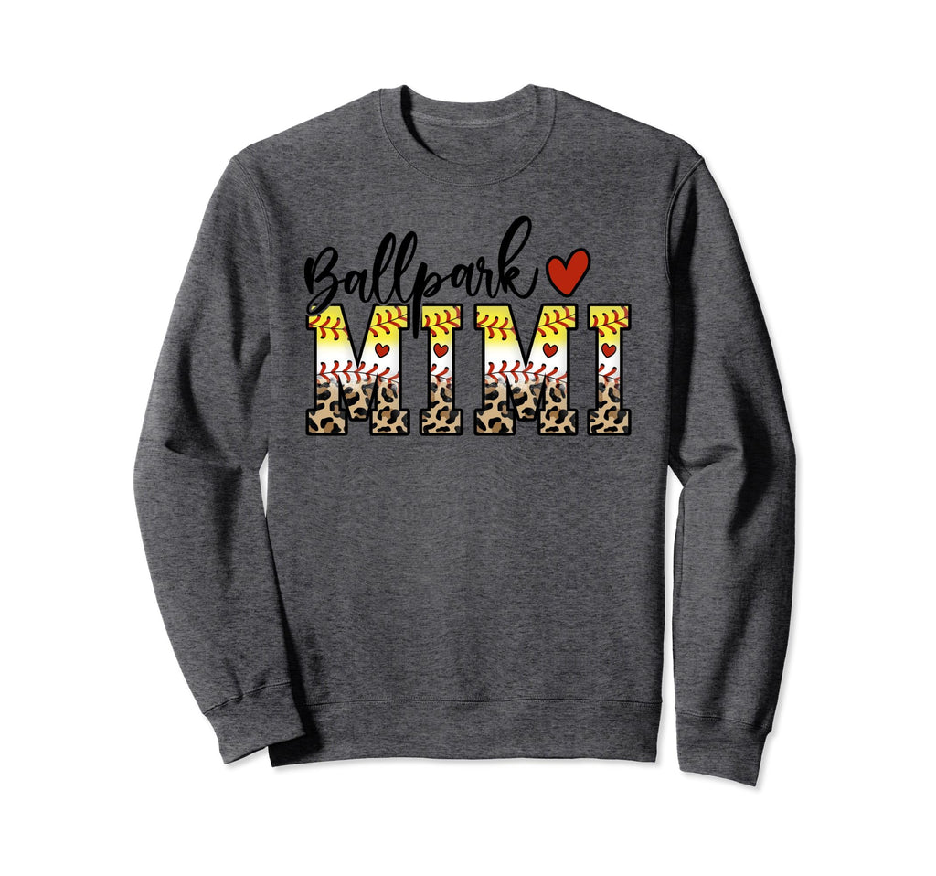 Ballpark Mimi Baseball Sweatshirt - Casual Everyday Wear Men Women - T-Shirt, Sweatshirt, Hoodie