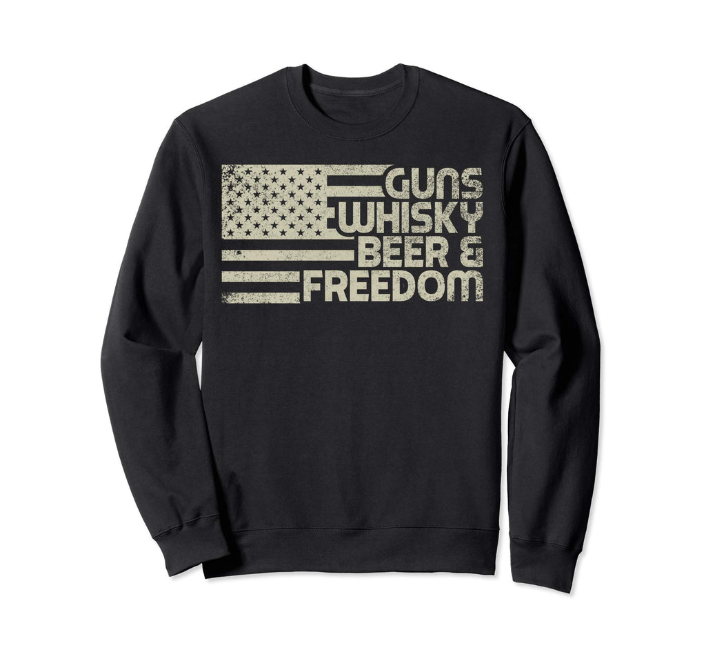 Gun Whisky Beer Freedom American Flag Sweatshirt - Graphic Print Men Women - T-Shirt, Sweatshirt, Hoodie