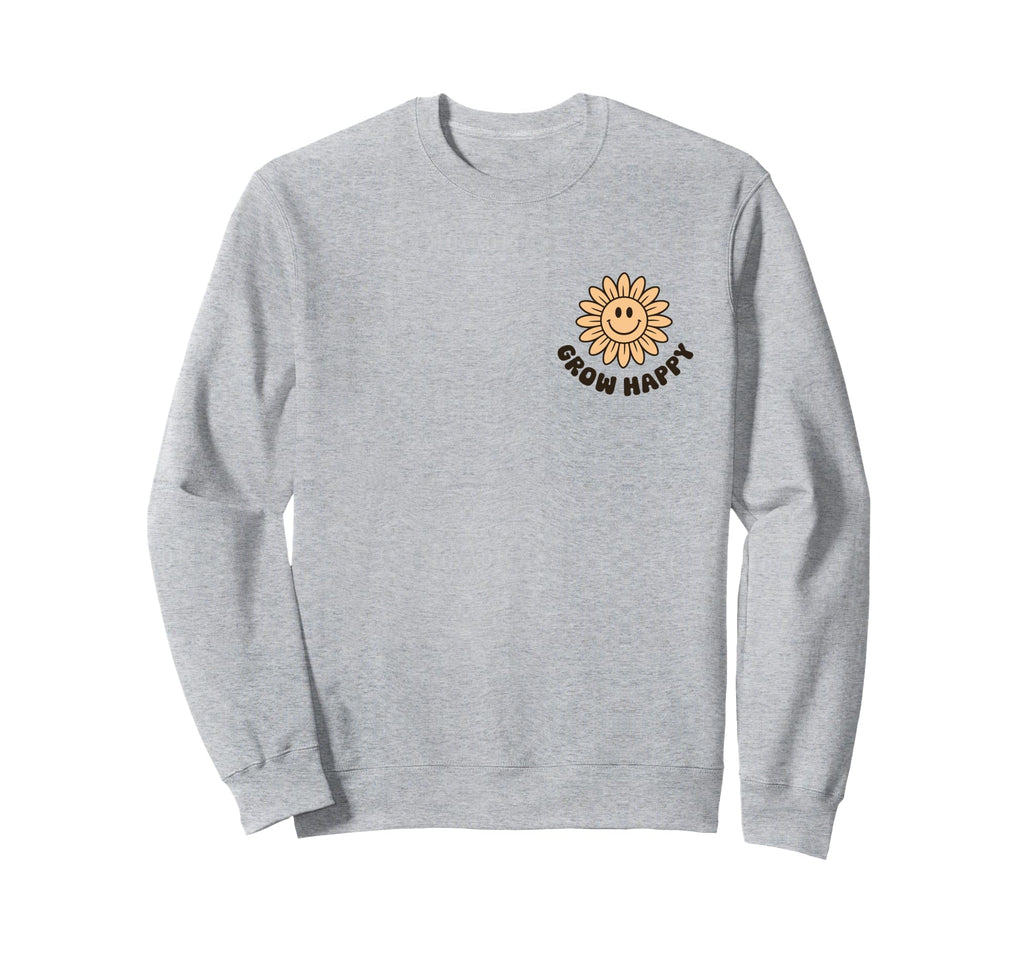 Grow Happy Sunflower Smile Face Sweatshirt - Unique Graphic Men Women - T-Shirt, Sweatshirt, Hoodie