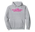 I Am Never Wrong Actually Funny Y2K Hoodie - Minimalist Print Men Women - T-Shirt, Sweatshirt, Hoodie