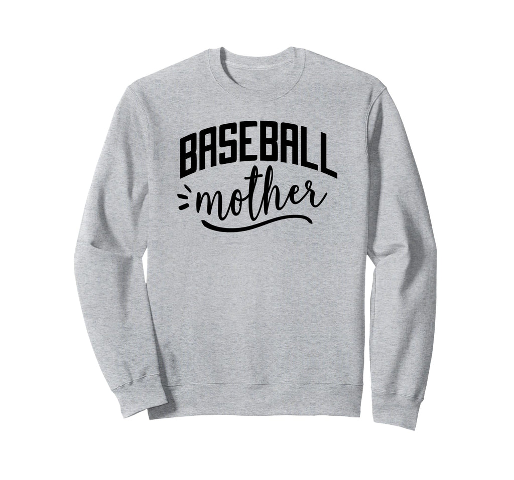 Baseball Mother Funny Baseball Mom Sweatshirt - Aesthetic Graphic Unisex - T-Shirt, Sweatshirt, Hoodie