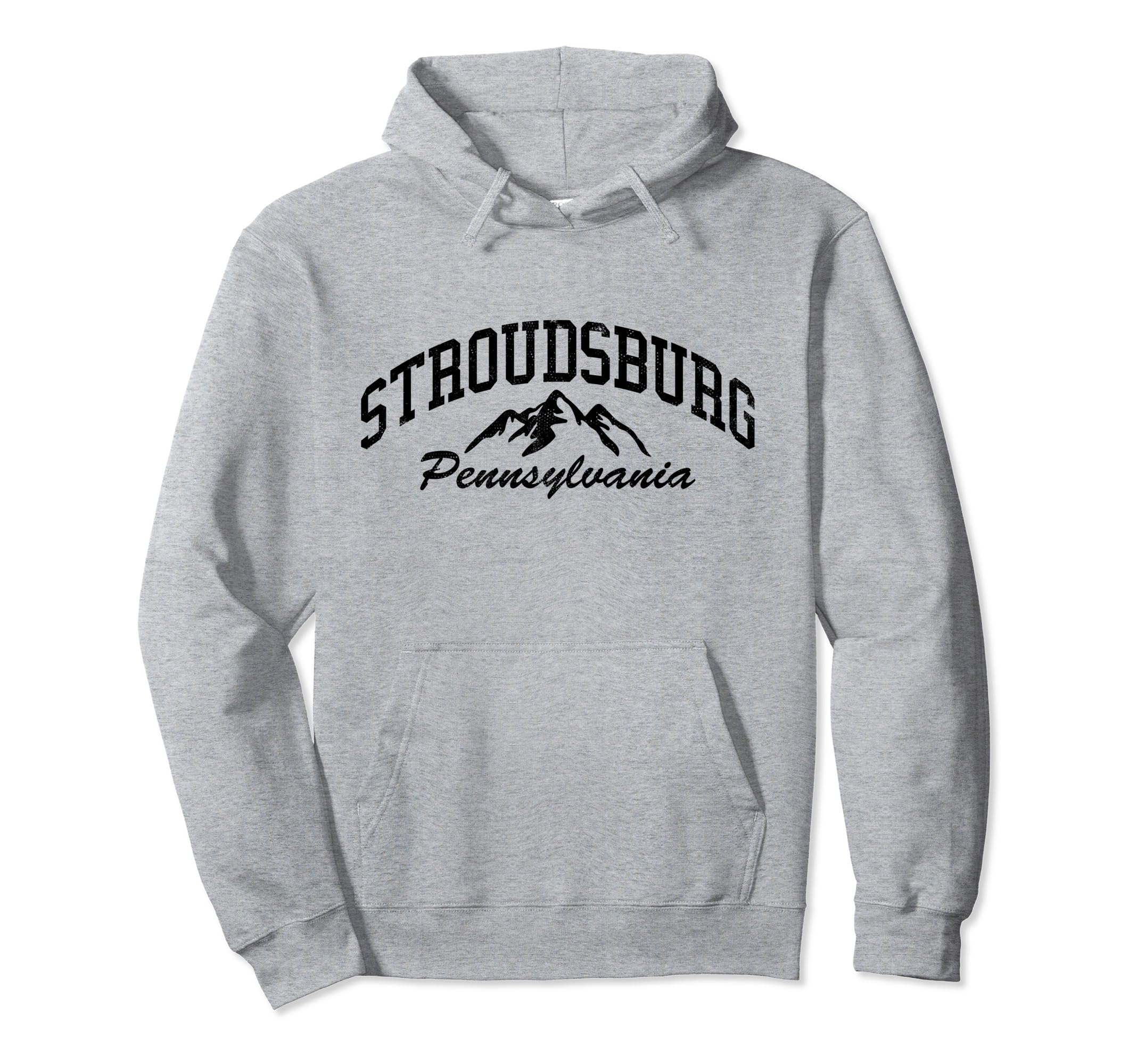 Stroudsburg Pennsylvania Distressed Hoodie - Unique Graphic for Adults - T-Shirt, Sweatshirt, Hoodie