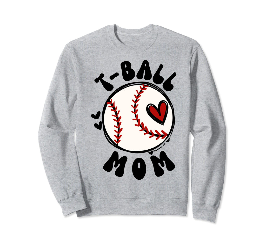 T Ball Mama Baseball Tball Mom Sweatshirt - Fun Novelty Design for Adults - T-Shirt, Sweatshirt, Hoodie