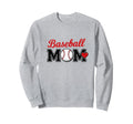 Baseball Mom Funny Game Baseball Day Sweatshirt - Streetwear Style Unisex - T-Shirt, Sweatshirt, Hoodie