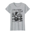 I Do Thing Called What I Want Western T-Shirt - Trendy Graphic for Adults - T-Shirt, Sweatshirt, Hoodie
