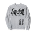 Baseball Mom Jersey 11 Baseball Sweatshirt - Streetwear Style for Adults - T-Shirt, Sweatshirt, Hoodie