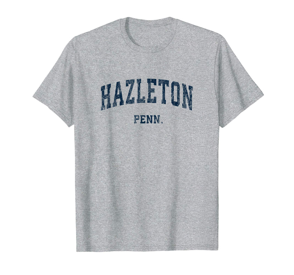 Hazleton Pennsylvania Pa Varsity Sports T-Shirt - Aesthetic Graphic Unisex - T-Shirt, Sweatshirt, Hoodie