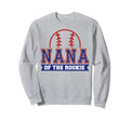 Nana Rookie 1St Birthday Baseball Sweatshirt - Casual Everyday Wear Unisex - T-Shirt, Sweatshirt, Hoodie