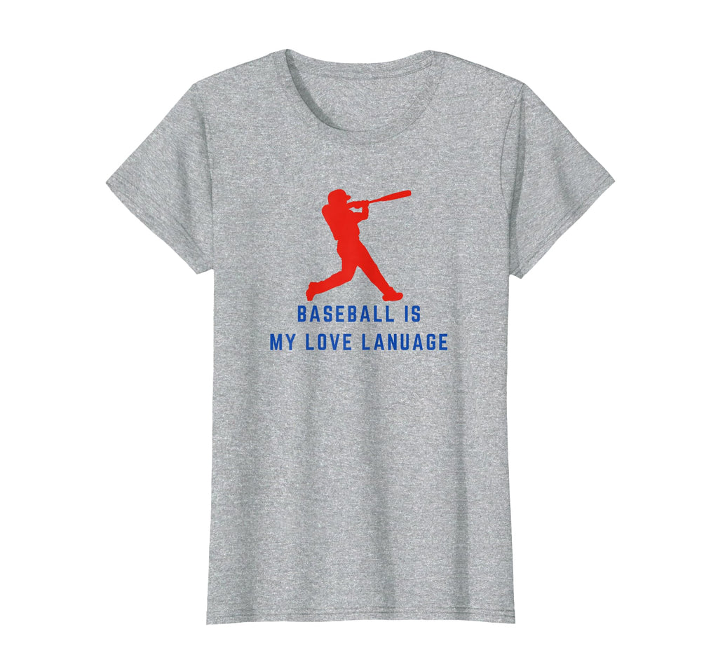 Baseball Is My Love Language Baseball T-Shirt - Graphic Print Men Women - T-Shirt, Sweatshirt, Hoodie