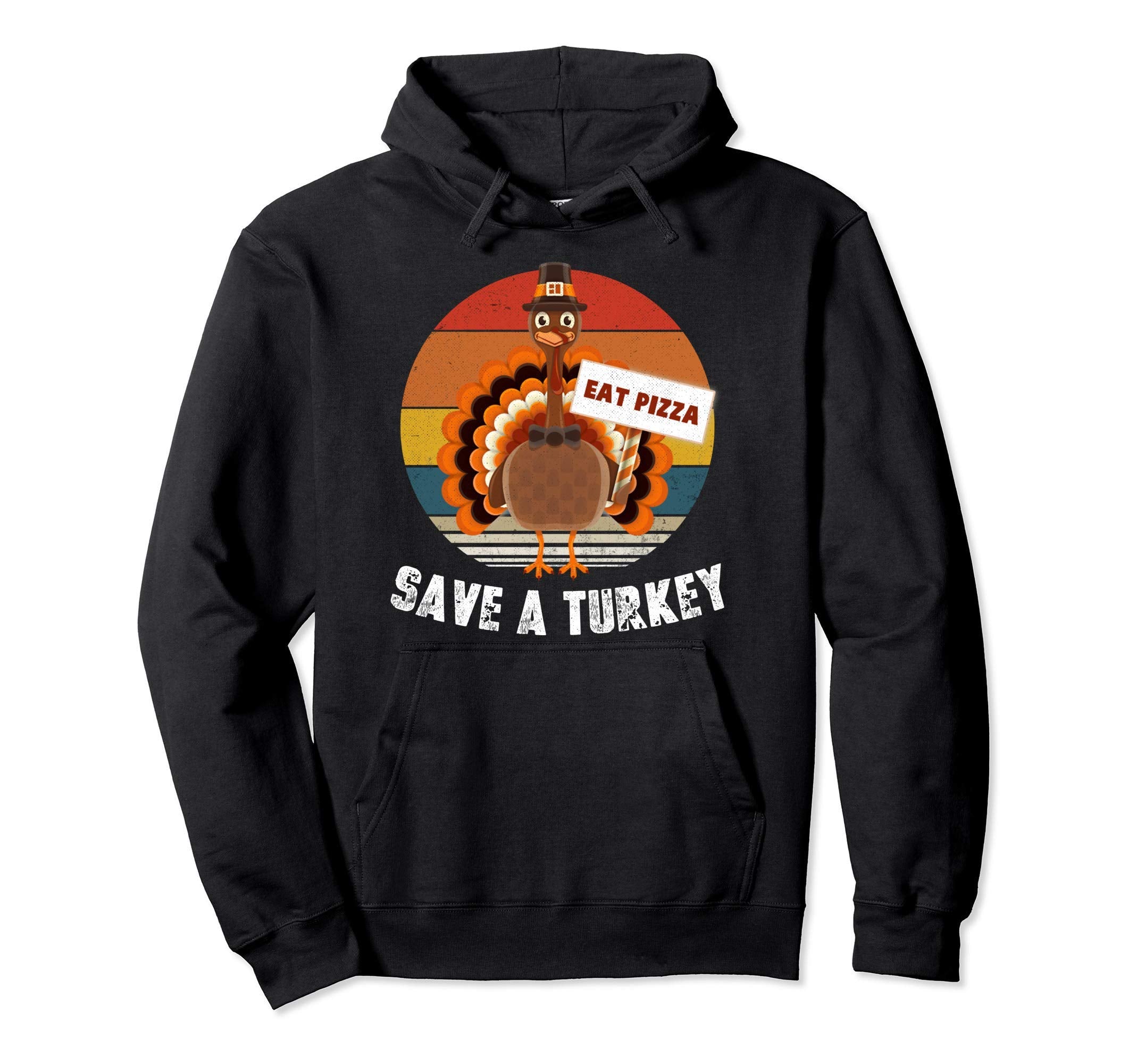 Turkey Eat Pizza Funny Thanksgiving Hoodie - Custom Art Print Men Women - T-Shirt, Sweatshirt, Hoodie