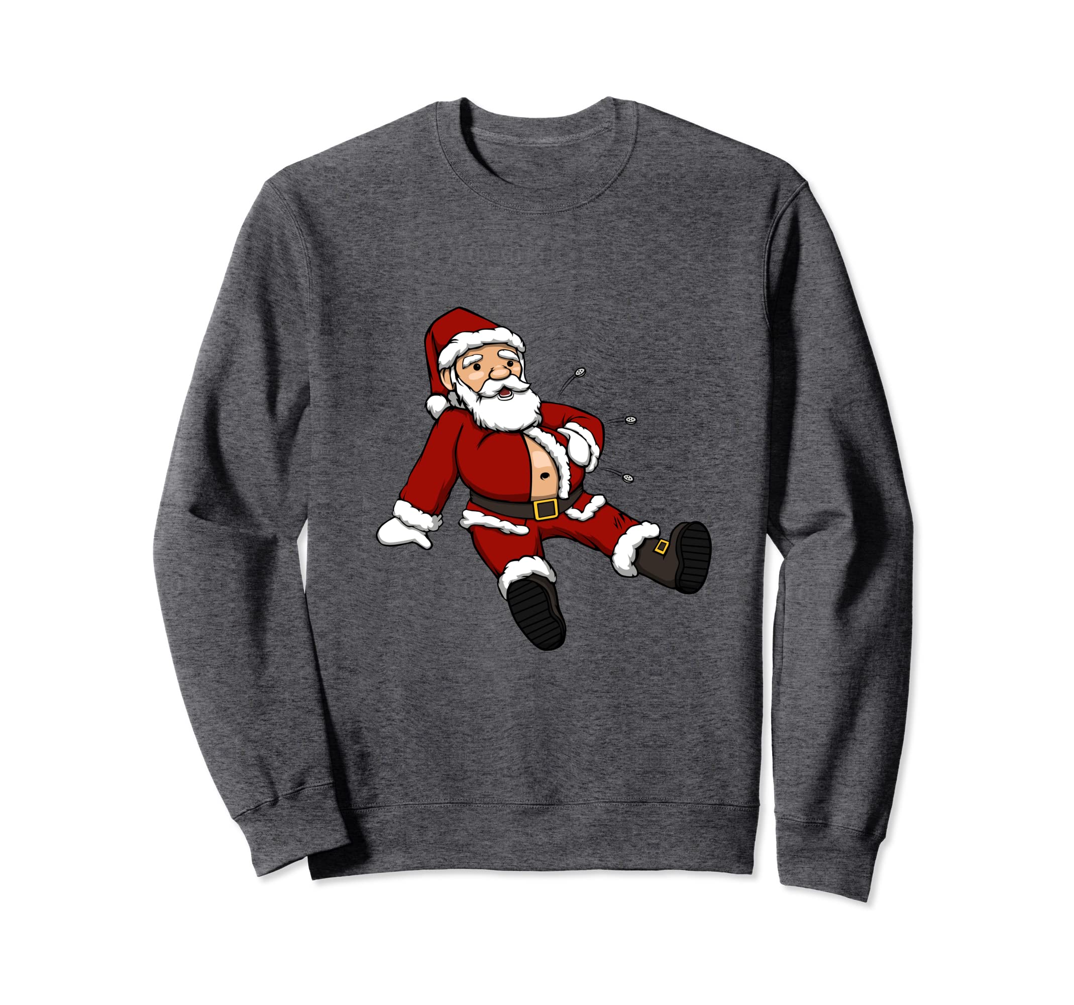 Santa Claus Eats Too Mutch Sweatshirt - Casual Everyday Wear Men Women - T-Shirt, Sweatshirt, Hoodie