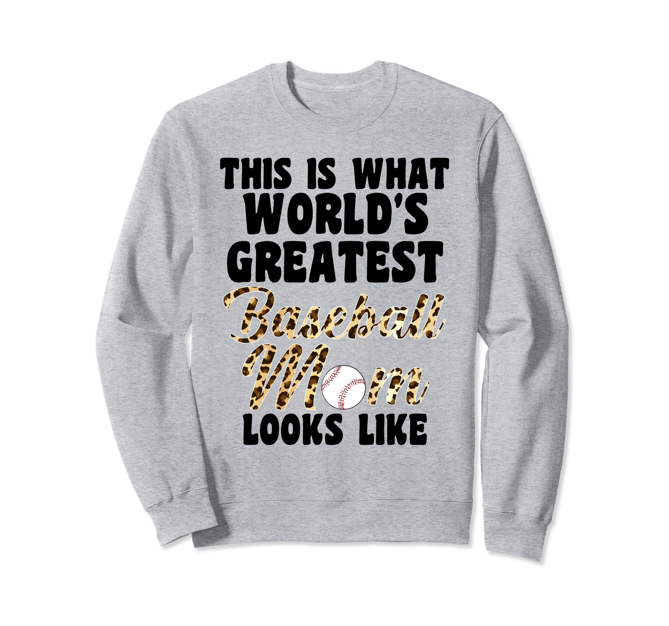 This Is What Baseball Mom Sweatshirt - Aesthetic Graphic for Adults - T-Shirt, Sweatshirt, Hoodie