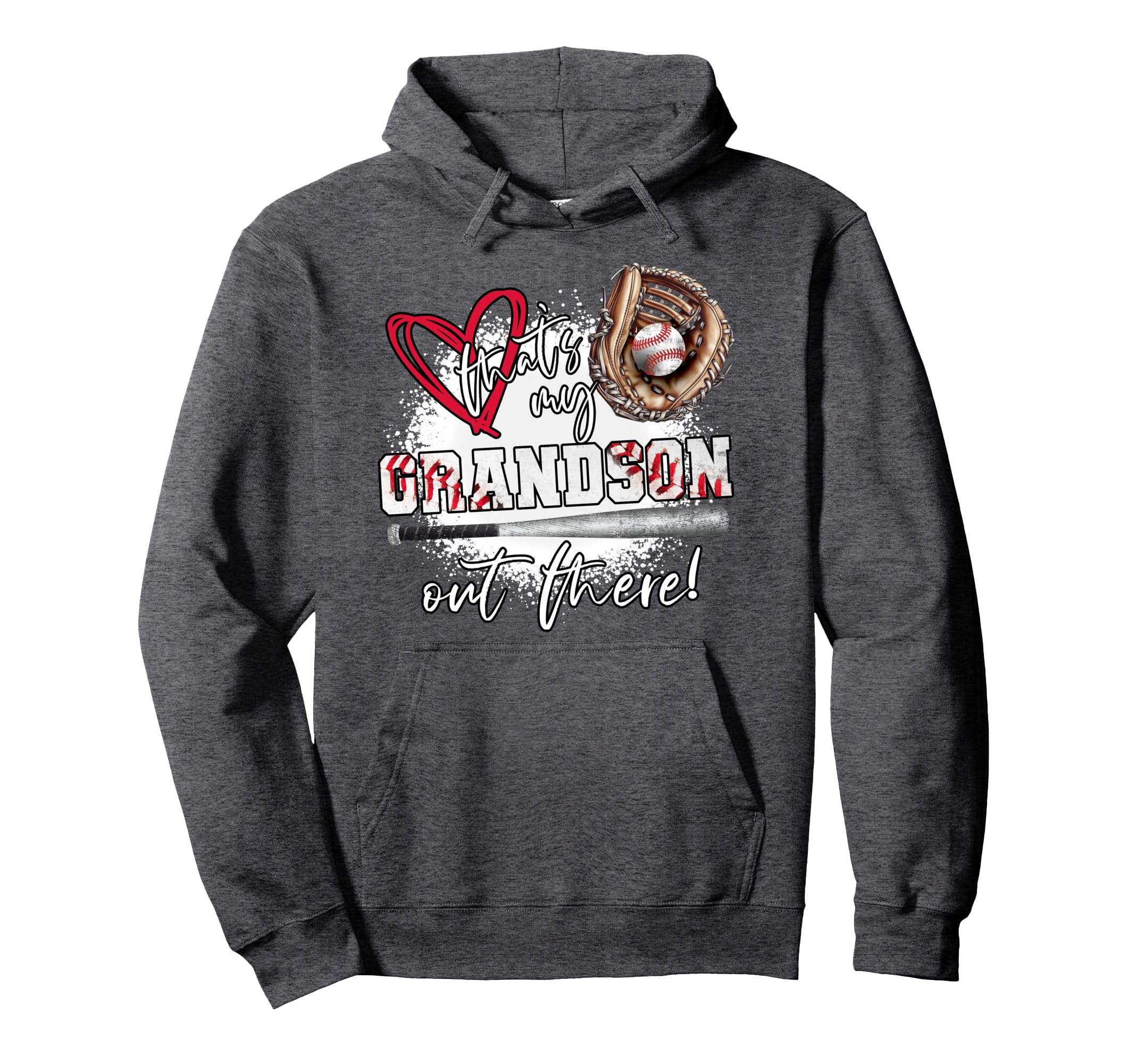 Thats My Grandson Out There Baseball Hoodie - Unique Graphic Unisex - T-Shirt, Sweatshirt, Hoodie