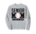 Senior Mom Class 2026 Baseball Mom Sweatshirt - Trendy Graphic Men Women - T-Shirt, Sweatshirt, Hoodie