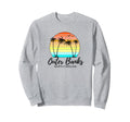 Outer Banks North Carolina Sunset Sweatshirt - Fun Novelty Design Unisex - T-Shirt, Sweatshirt, Hoodie