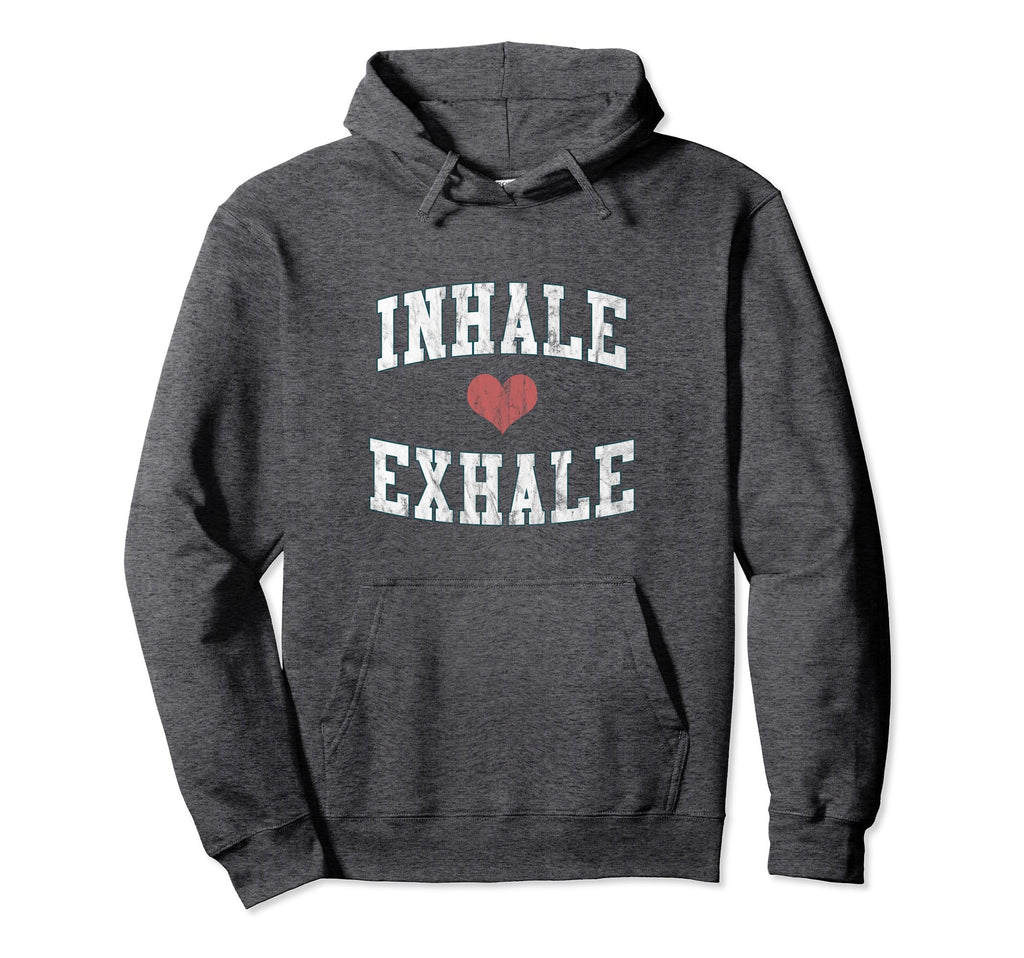 Inhale Exhale Heart And Distressed Hoodie - Novelty Apparel Unisex - T-Shirt, Sweatshirt, Hoodie