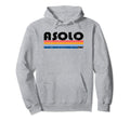 Asolo Italy 70S 80S Hoodie - Fun Novelty Design for Adults - T-Shirt, Sweatshirt, Hoodie