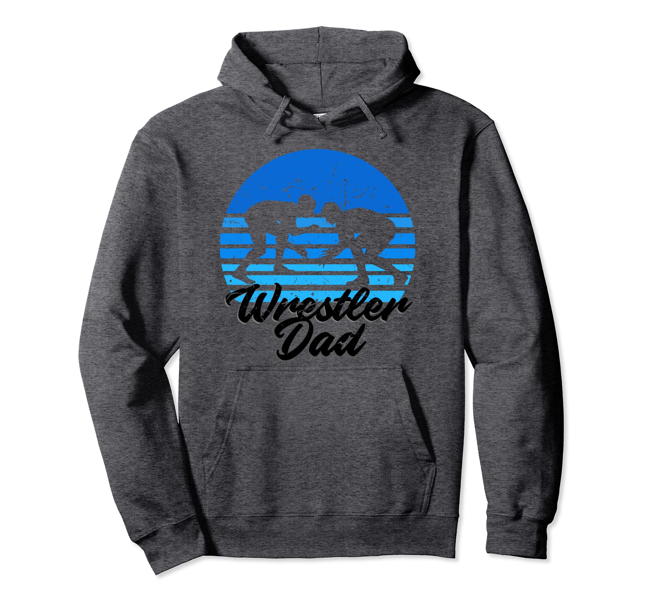 Wrestler Wrestling Dad Distressed Fan Hoodie - Streetwear Style for Adults - T-Shirt, Sweatshirt, Hoodie