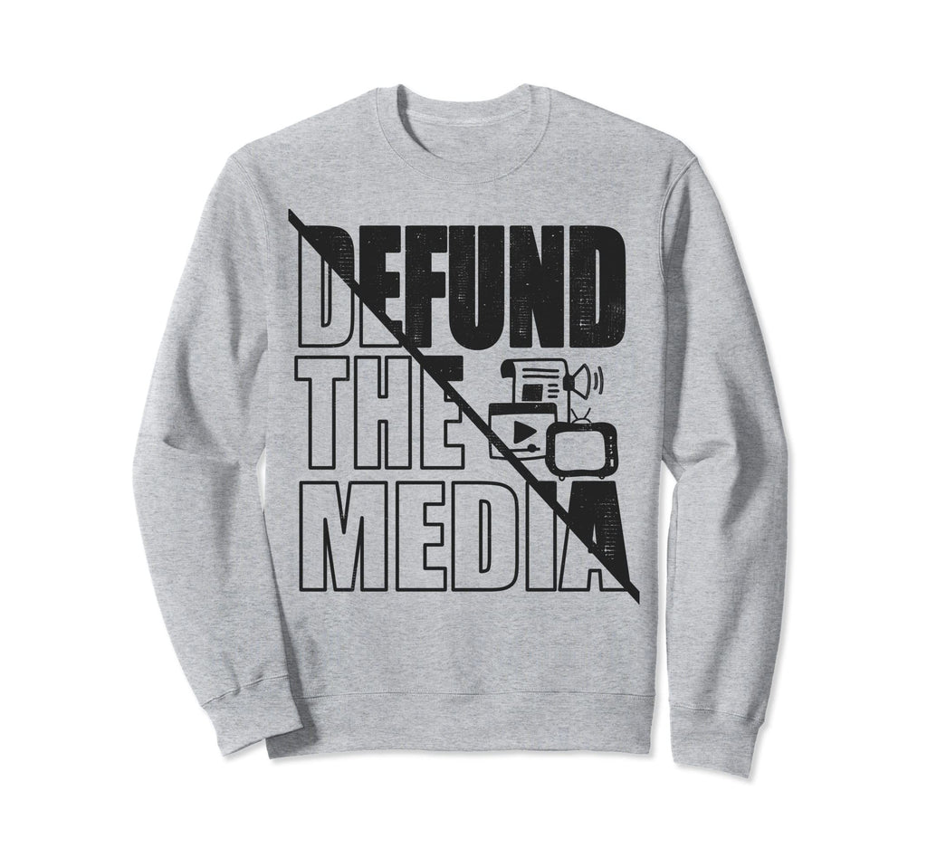 Distressed Defund Media Sweatshirt - Custom Art Print Unisex - T-Shirt, Sweatshirt, Hoodie