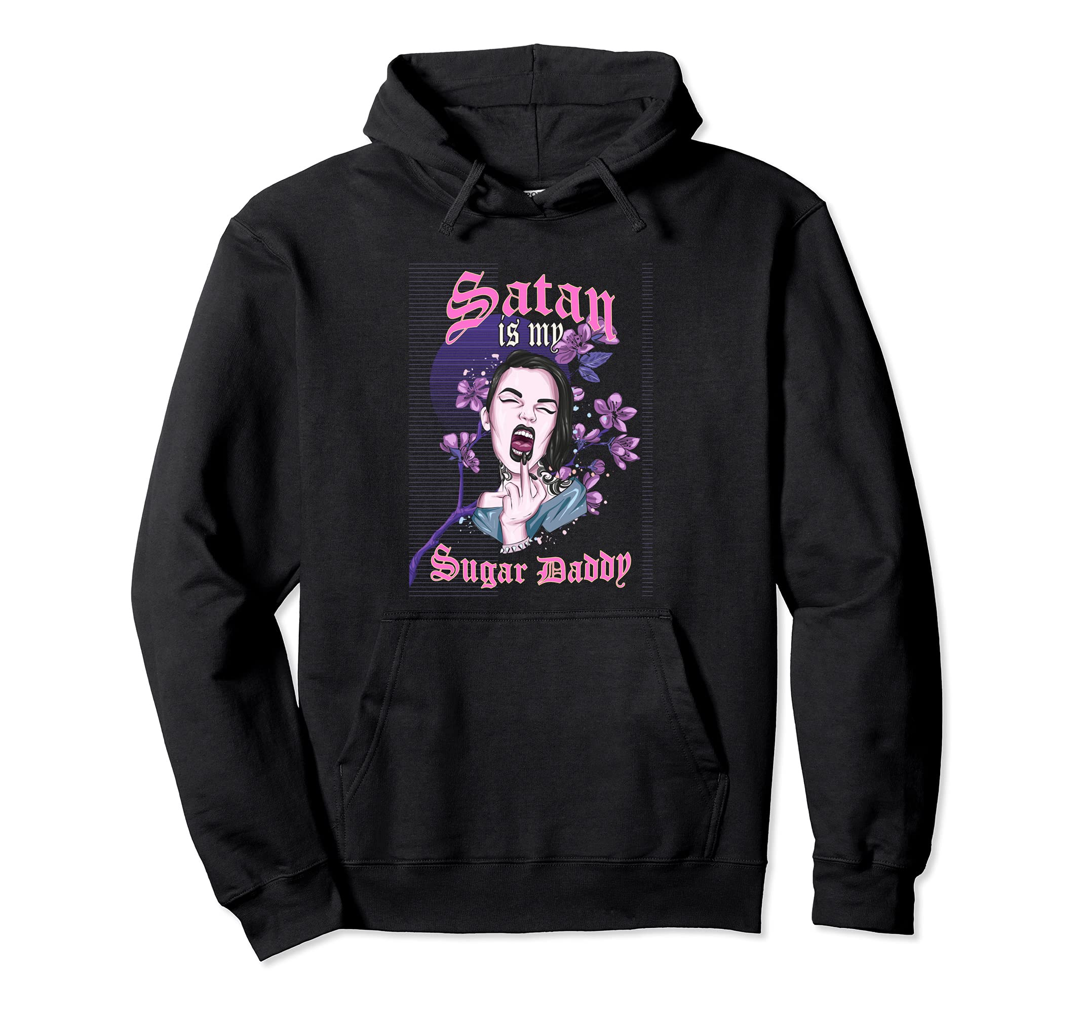 Satan Is My Sugar Daddy Goth Hoodie - Streetwear Style for Adults - T-Shirt, Sweatshirt, Hoodie
