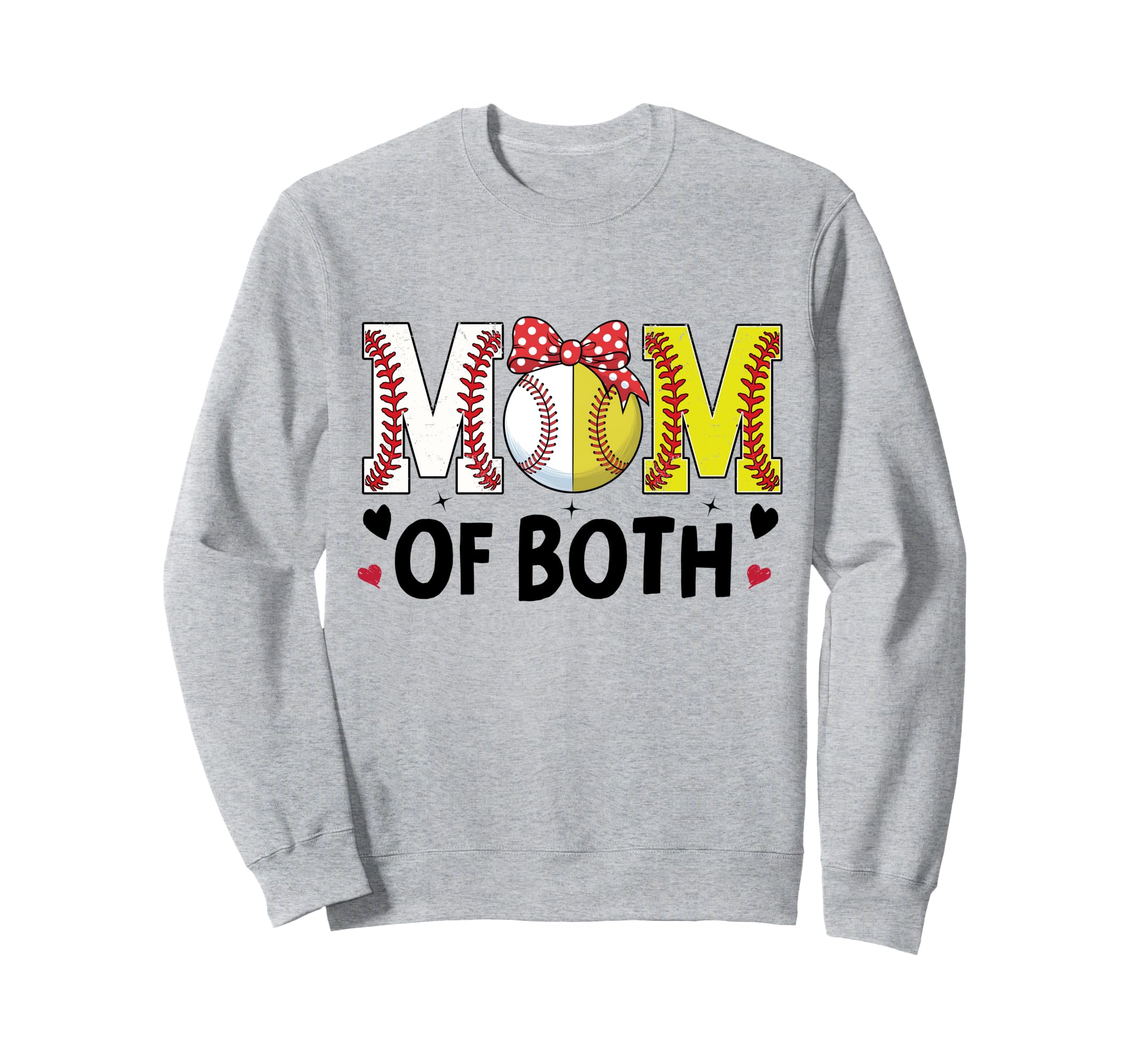 Mom Both Softball Baseball Mama Heart Sweatshirt - Graphic Print Men Women - T-Shirt, Sweatshirt, Hoodie