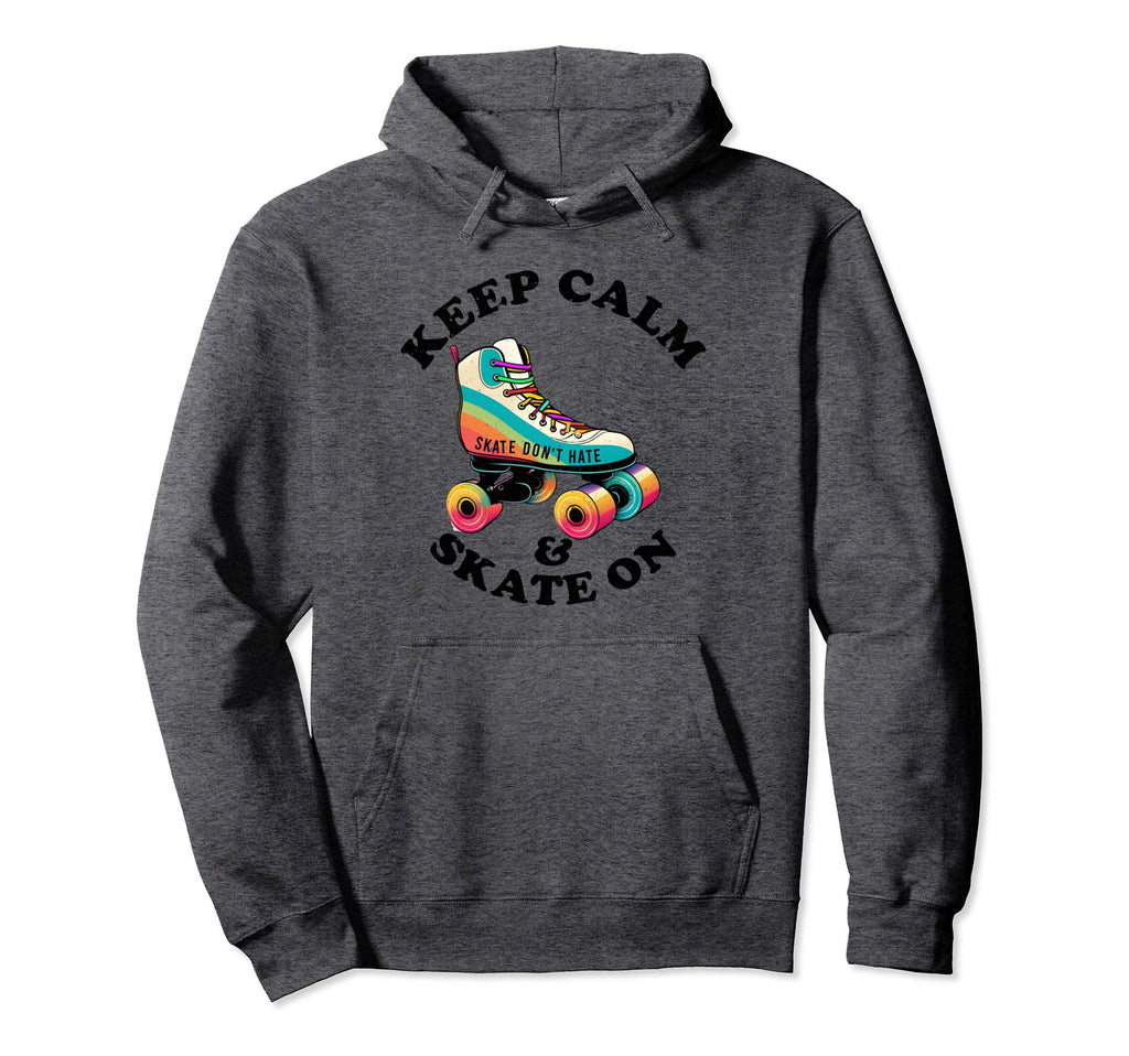 Keep Calm And Skate 70S 80S Skating Hoodie - Custom Art Print Unisex - T-Shirt, Sweatshirt, Hoodie