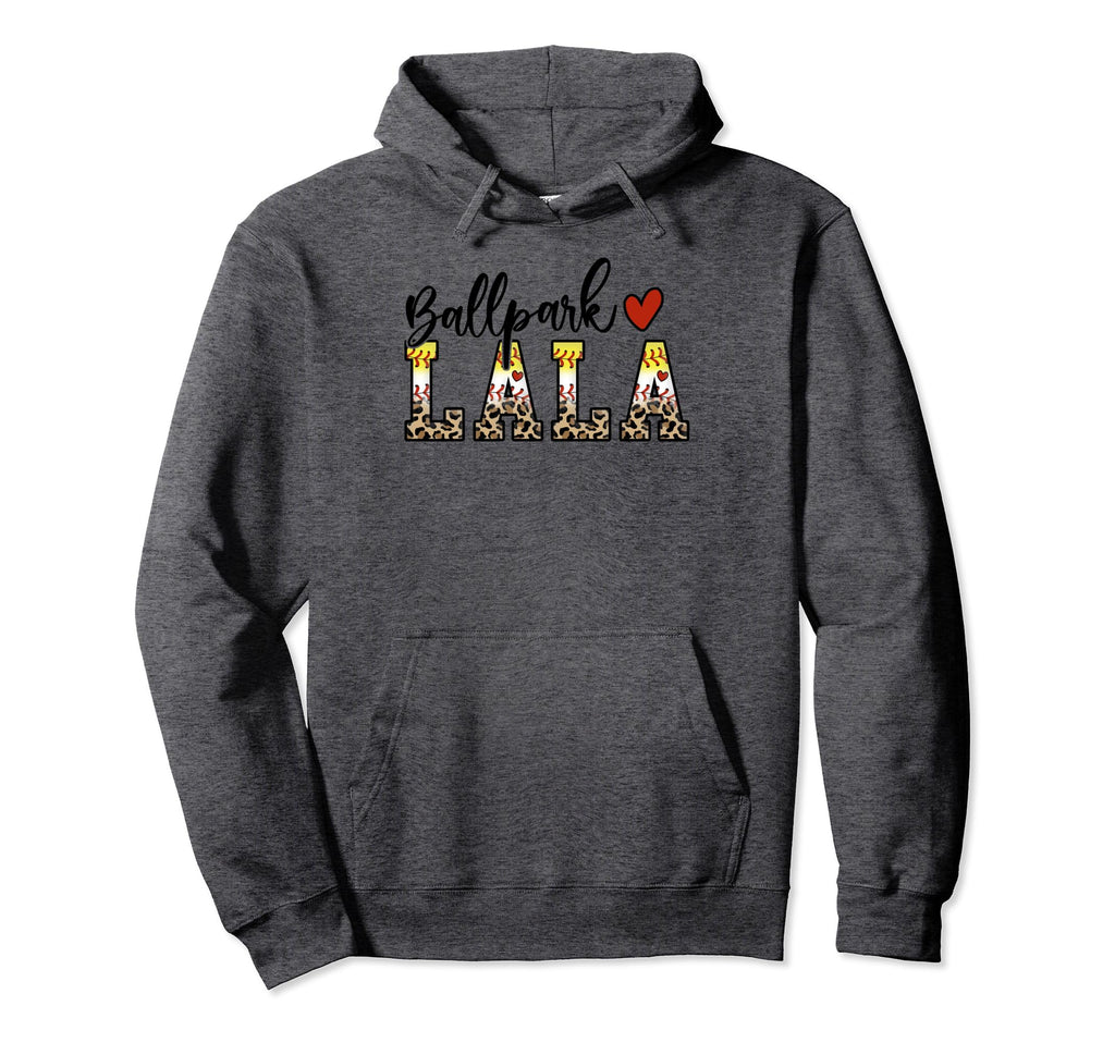 Ballpark Lala Baseball Softball Mom Hoodie - Trendy Graphic Men Women - T-Shirt, Sweatshirt, Hoodie