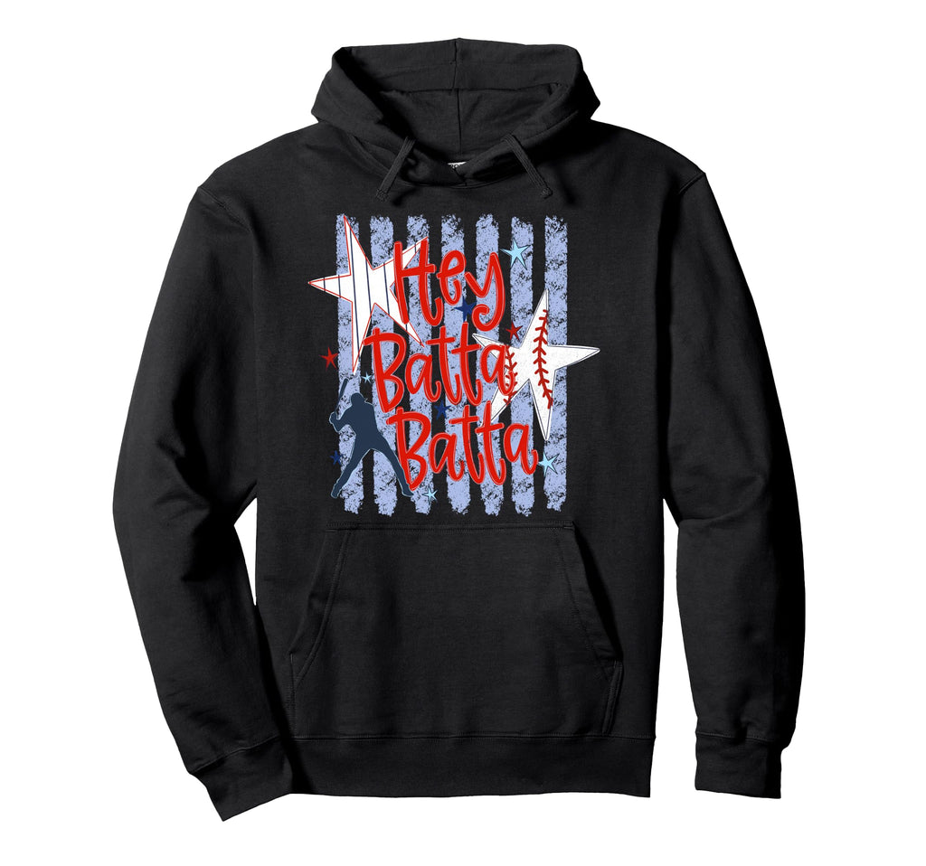Hey Batta Batta Baseball Season Happy Hoodie - Casual Everyday Wear Unisex - T-Shirt, Sweatshirt, Hoodie