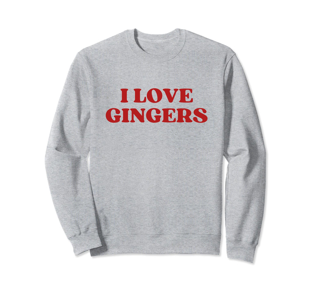I Love Gingers Y2K Aesthetic Sweatshirt - Aesthetic Graphic Men Women - T-Shirt, Sweatshirt, Hoodie