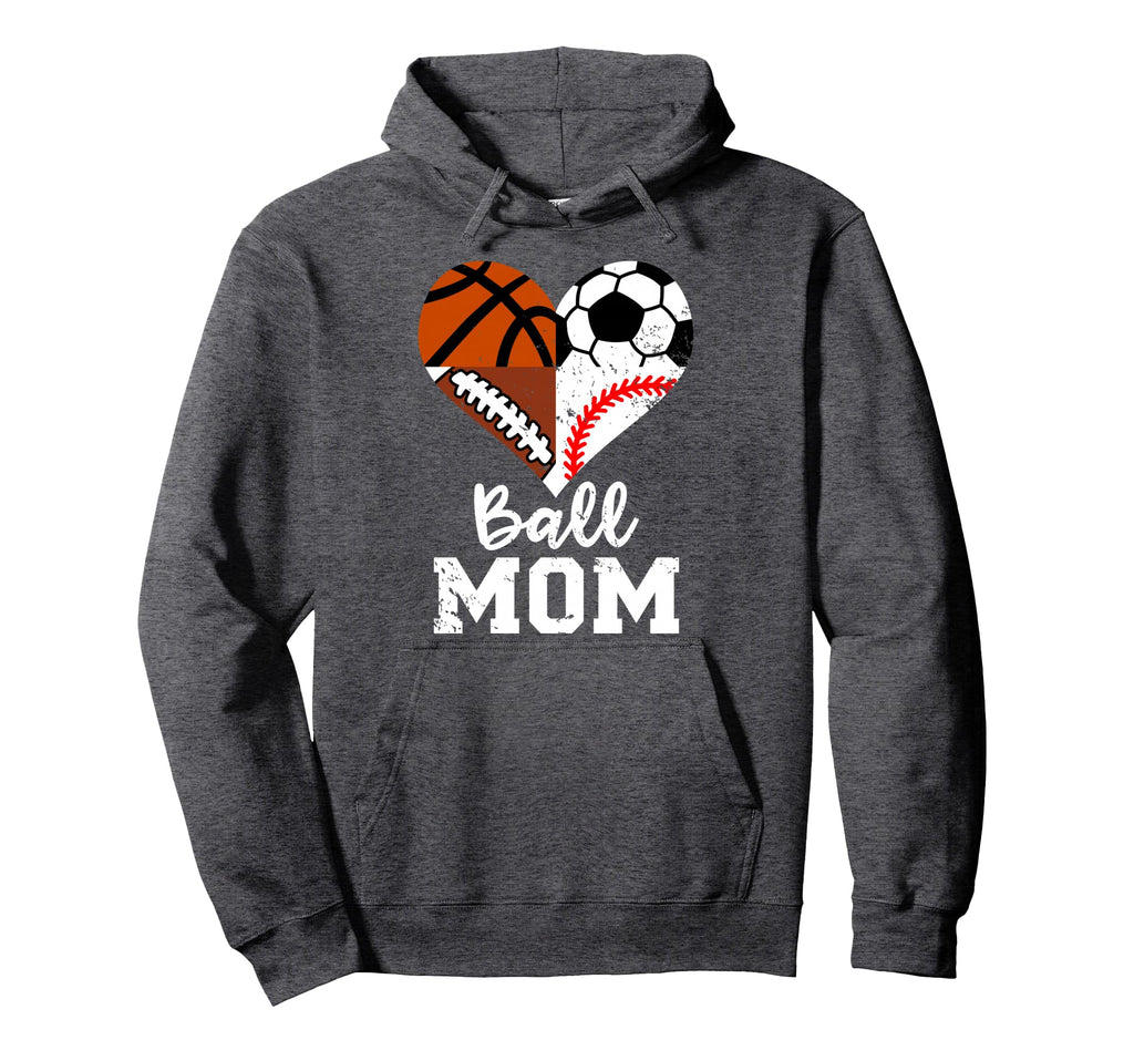 Ball Mom Funny Soccer Football Baseball Hoodie - Custom Art Print Unisex - T-Shirt, Sweatshirt, Hoodie