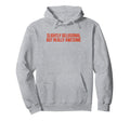 Slightly Delusional But Really Awesome Funny Hoodie - Graphic Print Unisex - T-Shirt, Sweatshirt, Hoodie