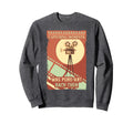 Capturing Moments Was Pure Art Back Sweatshirt - Fun Novelty Design Unisex - T-Shirt, Sweatshirt, Hoodie