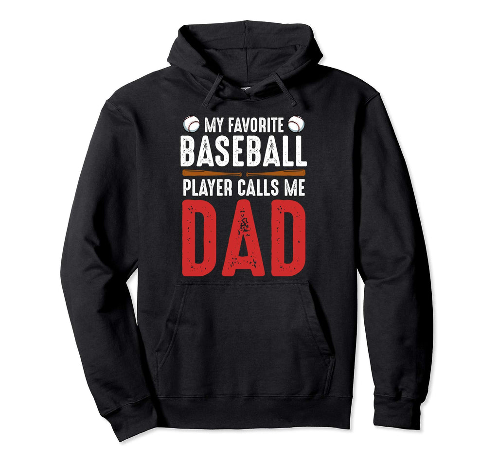 My Favorite Baseball Player Calls Me Hoodie - Trendy Graphic for Adults - T-Shirt, Sweatshirt, Hoodie