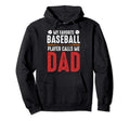 My Favorite Baseball Player Calls Me Hoodie - Trendy Graphic for Adults - T-Shirt, Sweatshirt, Hoodie