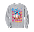 Baseball Drip Mama Stylish Sweatshirt - Graphic Print Unisex - T-Shirt, Sweatshirt, Hoodie