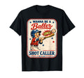 Wanna Be Baller Shot Caller Game Day T-Shirt - Unique Graphic Unisex - T-Shirt, Sweatshirt, Hoodie