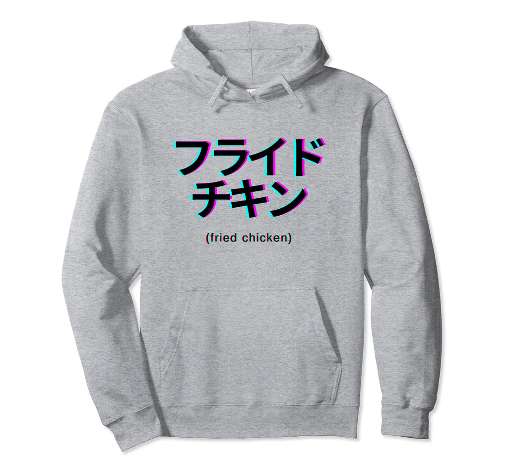 Fried Chicken Lover Japanese Text Hoodie - Trendy Graphic Men Women - T-Shirt, Sweatshirt, Hoodie